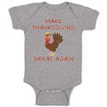 Baby Clothes Make Thanksgiving Great Again Baby Bodysuits Boy & Girl Cotton