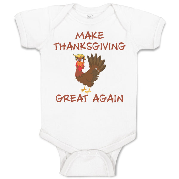Baby Clothes Make Thanksgiving Great Again Baby Bodysuits Boy & Girl Cotton