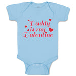 Baby Clothes Daddy Is My Valentine with Hearts Baby Bodysuits Boy & Girl Cotton