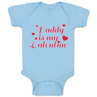 Baby Clothes Daddy Is My Valentine with Hearts Baby Bodysuits Boy & Girl Cotton