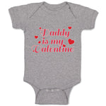 Baby Clothes Daddy Is My Valentine with Hearts Baby Bodysuits Boy & Girl Cotton