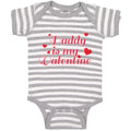 Baby Clothes Daddy Is My Valentine with Hearts Baby Bodysuits Boy & Girl Cotton