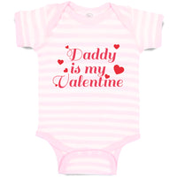 Baby Clothes Daddy Is My Valentine with Hearts Baby Bodysuits Boy & Girl Cotton