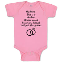 Baby Clothes Hey Mom Dad Chicken. He's Scared Ask Himself. Marry Him Cotton