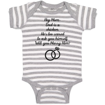 Baby Clothes Hey Mom Dad Chicken. He's Scared Ask Himself. Marry Him Cotton