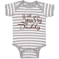 Baby Clothes Will You Marry My Daddy with Ring Baby Bodysuits Boy & Girl Cotton