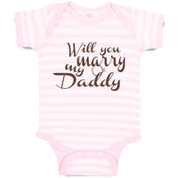 Baby Clothes Will You Marry My Daddy with Ring Baby Bodysuits Boy & Girl Cotton