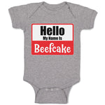 Baby Clothes Hello My Name Is Beefcake Baby Bodysuits Boy & Girl Cotton