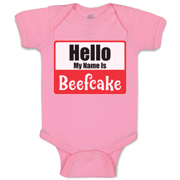 Baby Clothes Hello My Name Is Beefcake Baby Bodysuits Boy & Girl Cotton