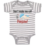 Baby Clothes Don'T Make Me Call Peepaw! Baby Sleeping with Niple and Mobile