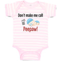 Baby Clothes Don'T Make Me Call Peepaw! Baby Sleeping with Niple and Mobile