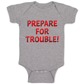Baby Clothes Prepare for Trouble! Baby Bodysuits Boy & Girl Cotton