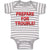 Baby Clothes Prepare for Trouble! Baby Bodysuits Boy & Girl Cotton