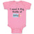 Baby Clothes I Need A Big Bottle of Stfu Feeding Bottle Baby Bodysuits Cotton