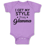 Baby Clothes I Get My Style from Glamma with Star Baby Bodysuits Cotton