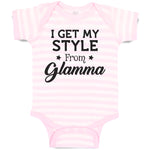 Baby Clothes I Get My Style from Glamma with Star Baby Bodysuits Cotton