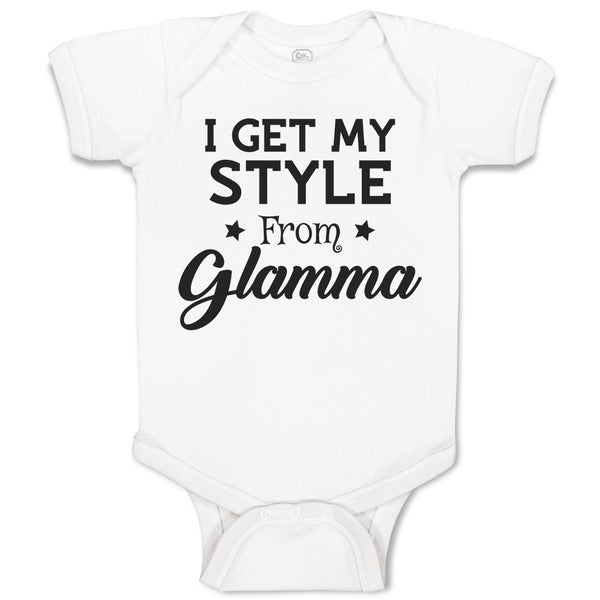 Baby Clothes I Get My Style from Glamma with Star Baby Bodysuits Cotton