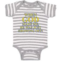 Baby Clothes When God Made Me, He Was Just Showing Off! Baby Bodysuits Cotton