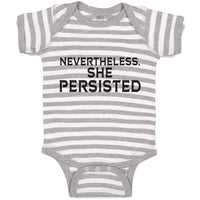 Baby Clothes Nevertheless She Persisted Baby Bodysuits Boy & Girl Cotton