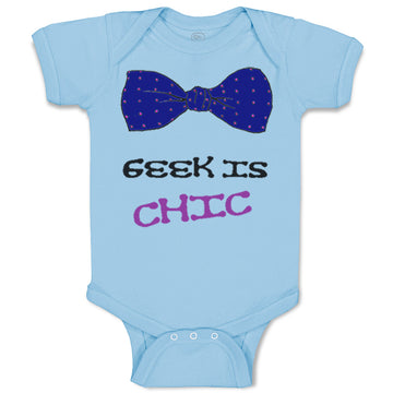 Baby Clothes Geek Is Chic Funny Nerd Geek Baby Bodysuits Boy & Girl Cotton