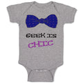 Baby Clothes Geek Is Chic Funny Nerd Geek Baby Bodysuits Boy & Girl Cotton