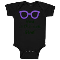 Baby Clothes Nerd Is The New Stud Funny Humor Baby Bodysuits Boy & Girl Cotton