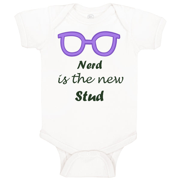 Baby Clothes Nerd Is The New Stud Funny Humor Baby Bodysuits Boy & Girl Cotton