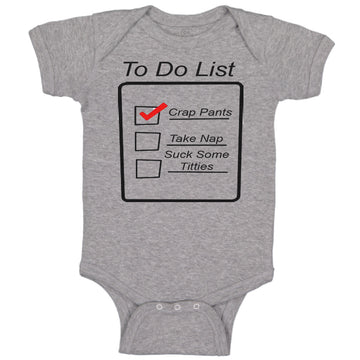 Baby Clothes To Do List Crap Pants Nap Stuck Titties Funny Humor Baby Bodysuits
