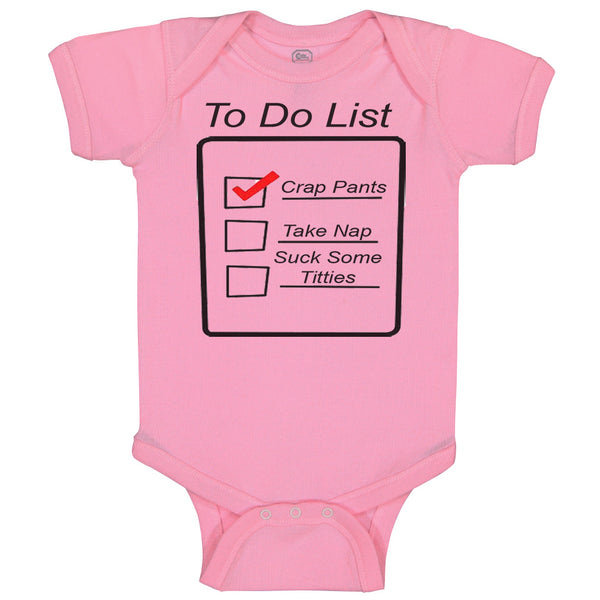 Baby Clothes To Do List Crap Pants Nap Stuck Titties Funny Humor Baby Bodysuits