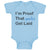 Baby Clothes I'M Proof That Geeks Get Laid Funny Nerd Geek Style C Cotton