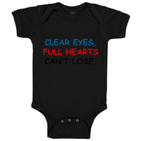 Baby Clothes Clear Eyes, Full Hearts Can'T Lose. Funny Humor Baby Bodysuits
