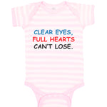 Baby Clothes Clear Eyes, Full Hearts Can'T Lose. Funny Humor Baby Bodysuits