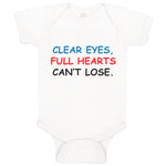 Baby Clothes Clear Eyes, Full Hearts Can'T Lose. Funny Humor Baby Bodysuits