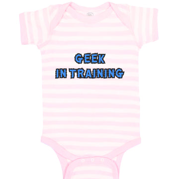 Baby Clothes Geek in Training Funny Nerd Geek Baby Bodysuits Boy & Girl Cotton