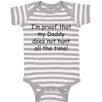 Baby Clothes Proof Daddy Doesn'T Hunt All Time Hunter Dad Father's Day Cotton