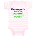 Baby Clothes Grandpa's Soon Golfing Buddy Golf Grandpa Grandfather Cotton