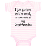 Baby Clothes Got Here Already Awesome Great-Grandma Grandmother Baby Bodysuits