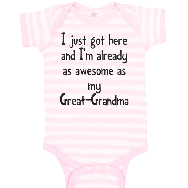 Baby Clothes Got Here Already Awesome Great-Grandma Grandmother Baby Bodysuits