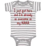 Baby Clothes Got Here and Already Awesome as Nana Grandmother Grandma Cotton