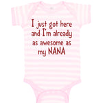 Baby Clothes Got Here and Already Awesome as Nana Grandmother Grandma Cotton