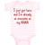 Baby Clothes Got Here and Already Awesome as Nana Grandmother Grandma Cotton