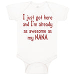 Baby Clothes Got Here and Already Awesome as Nana Grandmother Grandma Cotton