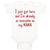 Baby Clothes Got Here and Already Awesome as Nana Grandmother Grandma Cotton