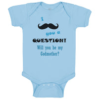 Baby Clothes Question! Will You Be My Godmother Baby Bodysuits Boy & Girl Cotton