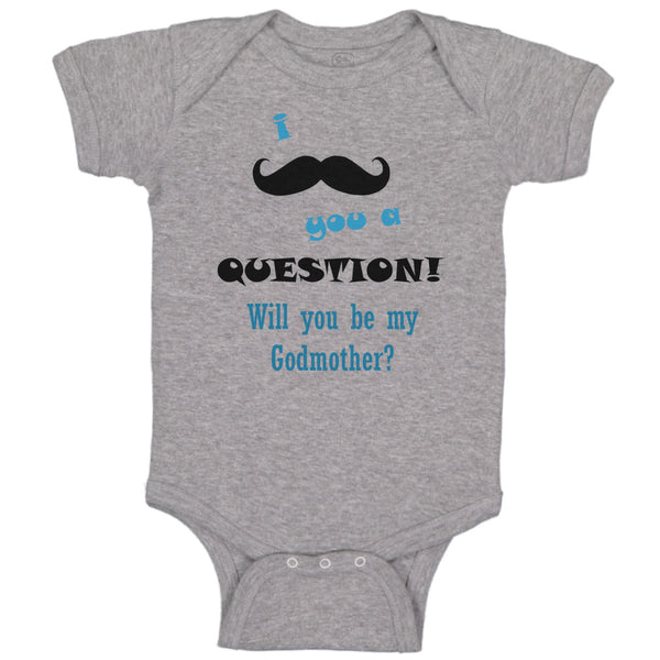 Question! Will You Be My Godmother