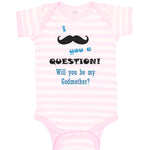 Baby Clothes Question! Will You Be My Godmother Baby Bodysuits Boy & Girl Cotton