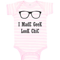 Baby Clothes I Made Geek Look Chic Funny Nerd Geek Baby Bodysuits Cotton