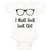 Baby Clothes I Made Geek Look Chic Funny Nerd Geek Baby Bodysuits Cotton