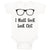 Baby Clothes I Made Geek Look Chic Funny Nerd Geek Baby Bodysuits Cotton