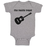 Baby Clothes My Daddy Plays Guitar Dad Father's Day B Baby Bodysuits Cotton